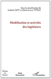 Modélisation et activités des ingénieurs