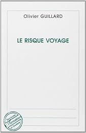 Le  risque voyage