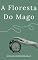 Livro A Floresta do Mago
