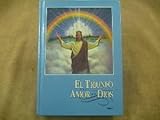 El Triunfo Del Amor De Dios (Tomo 1)