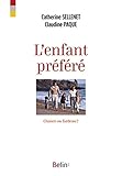 L'enfant préféré : Chance ou fardeau ? by 