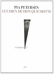 Le  chien de Don Quichotte