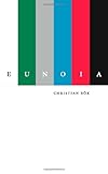 Eunoia: The Upgraded Edition by Christian Bök