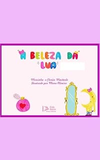 Livro A Beleza da Lua (Coleção Lua)