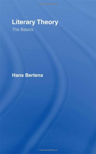 Literary Theory: The Basics by Hans Bertens