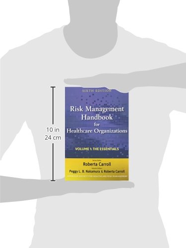 Risk Management Handbook for Health Care Organizations, 3 Volume Set