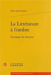 La  littérature à l'ombre