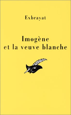 Imogène et la veuve blanche