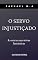 Livro O servo injustiçado & outras narrativas fantásticas