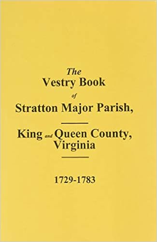 Amazon In Buy King Queen County Va The Vestry Book Of