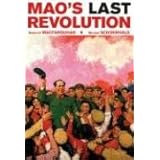 Mao's Last Revolution