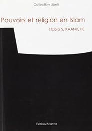 Pouvoirs et religion en islam
