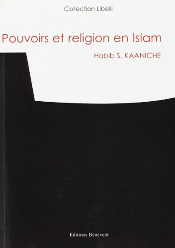 Pouvoirs et religion en islam