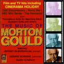 Music Of Morton Gould