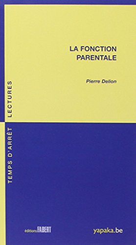 La  fonction parentale