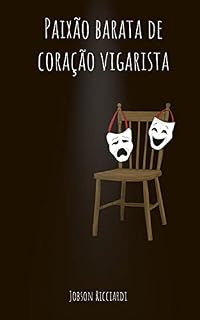 Livro Paixão barata de coração vigarista
