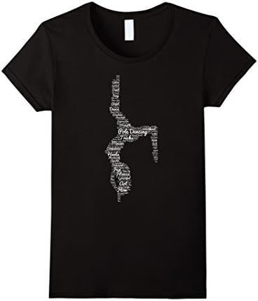 Womens Pole Dance Shirt: Word Cloud Art Dancing Gift T-Shirt Large Black