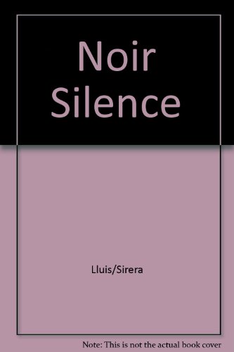 Noir silence