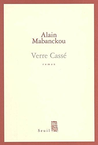 Verre Casse (French Edition)