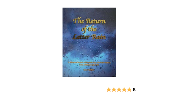 The Return Of The Latter Rain Ron Duffield 9780974315249 Amazon Com Books