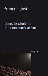 Sous le cinéma, la communication