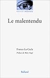 Le Malentendu by