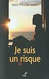 Je suis un risque by