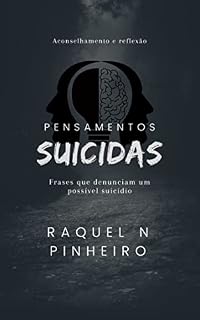 Livro Pensamentos suicidas : Frases que denunciam um possível suicídio