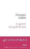 La guerre m'a parlé de loin (Puissance des femmes) (French Edition) by 