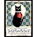The Cat Made Me Buy It! A Collection of Cats Who Sold Yesterday's Products