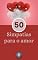 Livro 50 simpatias para o amor