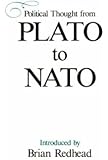Political Thought from Plato to NATO (Political Science)