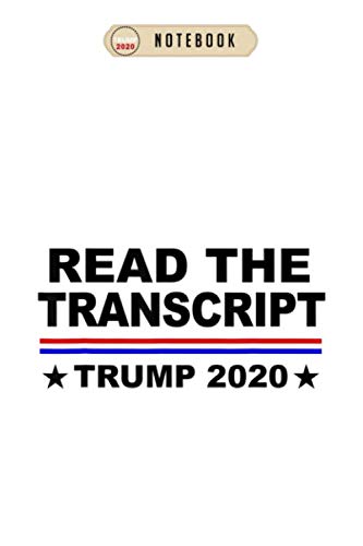 Notebook: trump-impeachment-hoax-shirt-read-the-transcript
