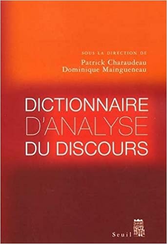 Amazon Fr Dictionnaire D Analyse Du Discours Collectif Charaudeau Patrick Maingueneau Dominique Livres