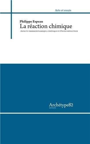 La  réaction chimique