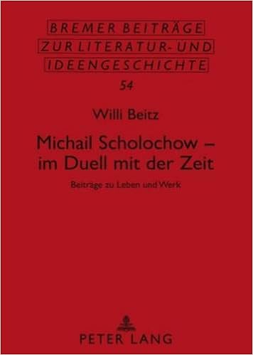 Amazoncom Michail Scholochow Im Duell Mit Der Zeit - 