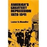 America's Greatest Depression, 1929-1941 by Lester Vernon Chandler (1970-06-03)