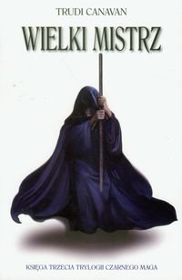 Wielki Mistrz. Ksiega trzecia Trylogii Czarnego Maga (polish)
