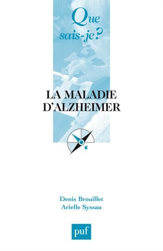 La  maladie d'Alzheimer