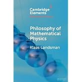 Philosophy of Mathematical Physics (Elements in the Philosophy of Physics)