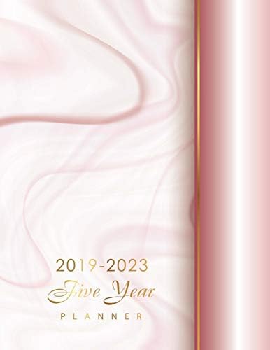 2019-2023 Five Year Planner: Elegant Marble Pink Design, Planner Journal Writing Diary Notebook, Agenda Appointment Planner for the Next Five Years, 5 ... Five Year Planner Monthly Schedule Organizer)
