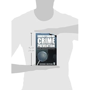 Understanding Crime Prevention, Second Edition