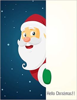 Hello Christmas Santa Claus Is Saying Hello Christmas