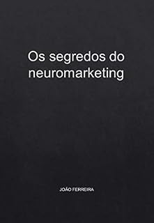 Livro Os segredos do neuromarketing