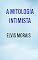Livro A Mitologia Intimista