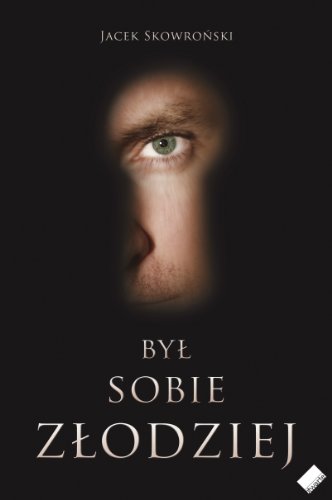 Był sobie złodziej
