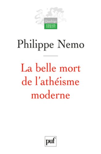 La  belle mort de l'athéisme moderne