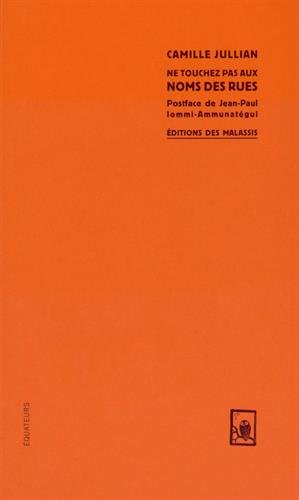 Ne touchez pas aux noms des rues