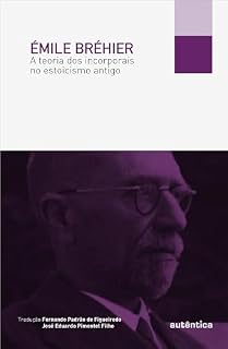 Livro A teoria dos incorporais no estoicismo antigo