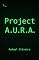 Livro Projeto A.U.R.A.: O Diário de uma Consciência